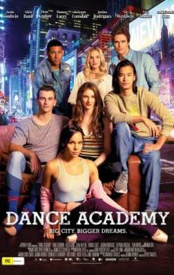 Фильм Танцевальная академия: Фильм (2017)