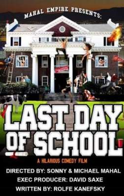 Фильм Последний день учёбы (2016)