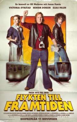 Фильм Побег в будущее (2016)