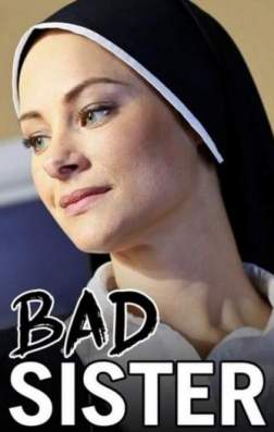 Фильм Скверная монахиня (2015)