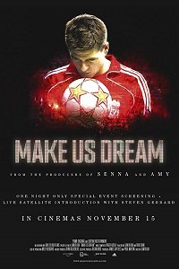 Фильм Заставь нас мечтать (2018)