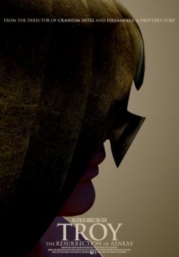 Фильм Троя: Воскрешение Энея (2018)