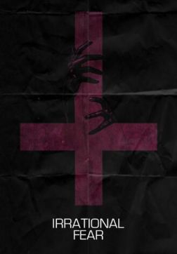 Фильм Иррациональный страх (2017)