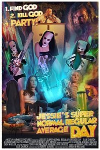Фильм Супер обычный среднестатистический день из жизни Джесси (2019)