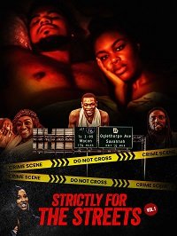 Фильм Только для улиц, часть первая (2021)