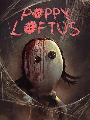 Фильм Поппи Лофтус  (2022)