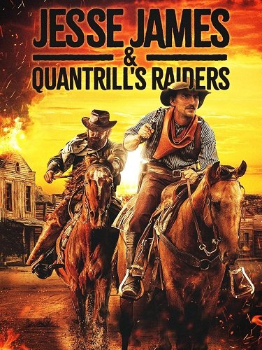 Джесси Джеймс и рейдеры Куонтрилла (2023)