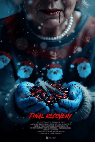 Фильм Полное выздоровление (2025)