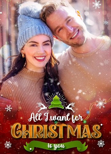 Все, что я хочу на Рождество — это ты (2025)